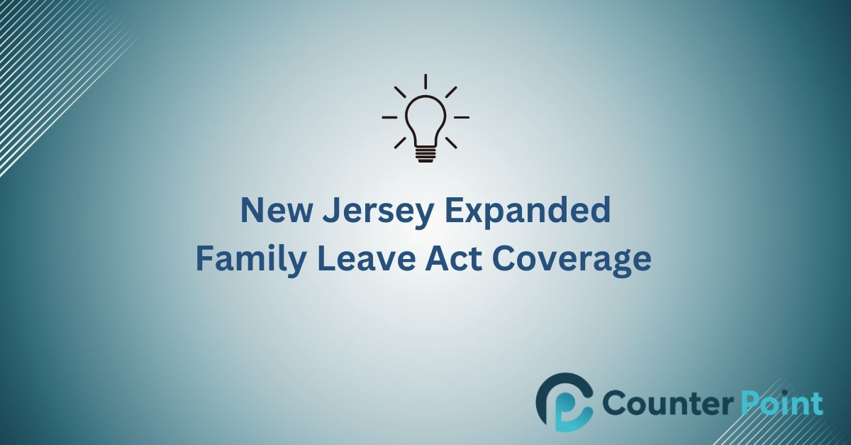 New Jersey Expands Family Leave Act Coverage